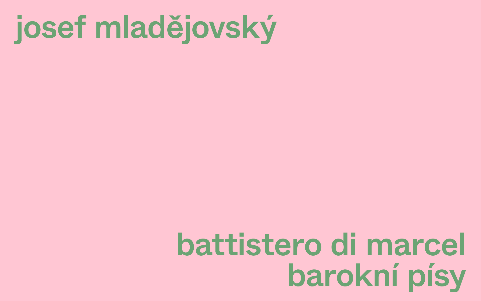 Josef Mladějovský: Battistero di Marcel